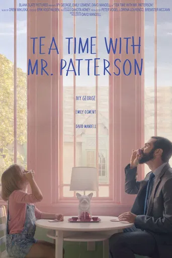 Tea Time with Mr. Patterson poster