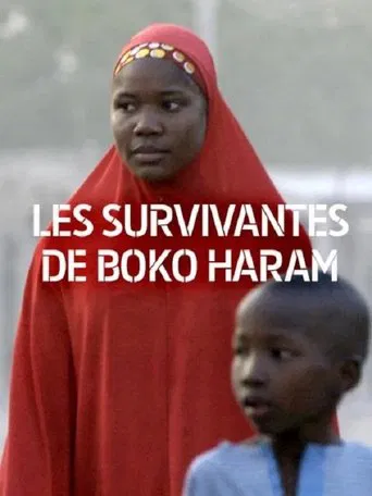 Les survivantes de Boko Haram poster
