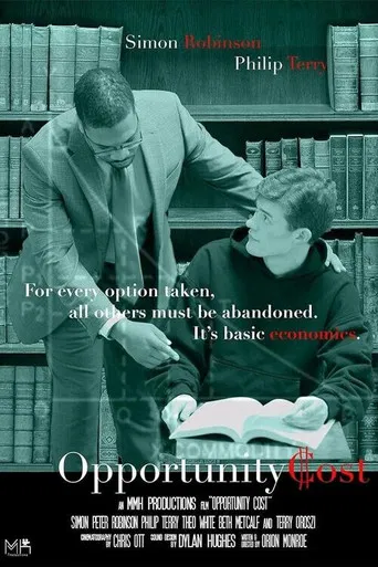 Opportunity Cost poster