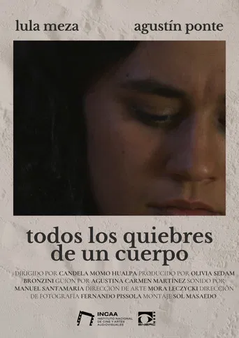 Todos los quiebres de un cuerpo poster
