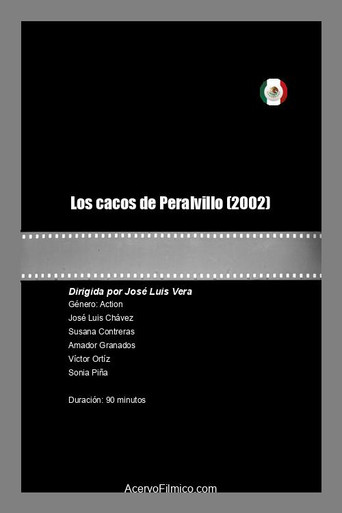 Los cacos de Peralvillo poster