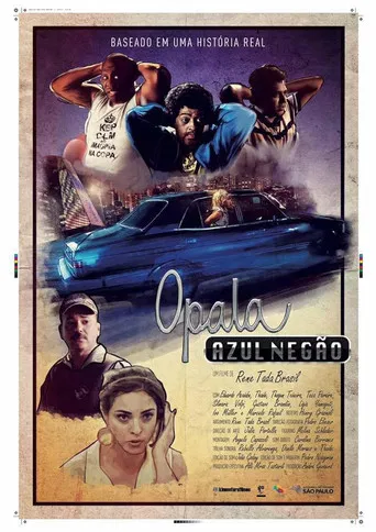 Opala Azul Negão poster