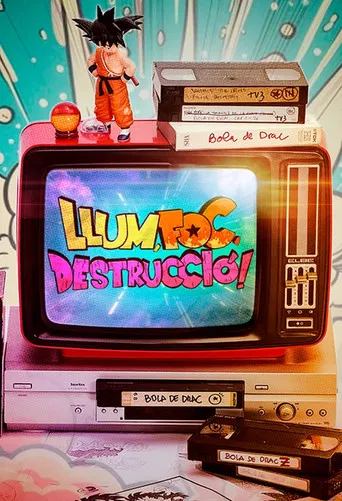 Llum, foc, destrucció! poster