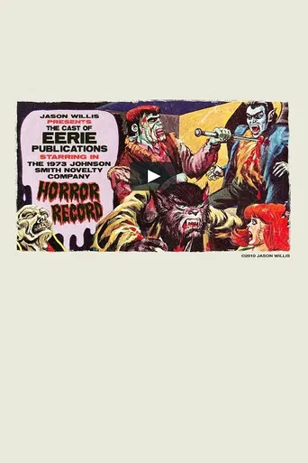 The Cast of Eerie Publications Perform the Johnson-Smith Novelty Company Horror Record poster