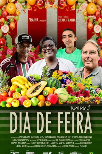 Todo Dia é Dia de Feira poster