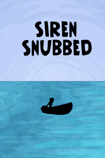 Siren Snubbed poster