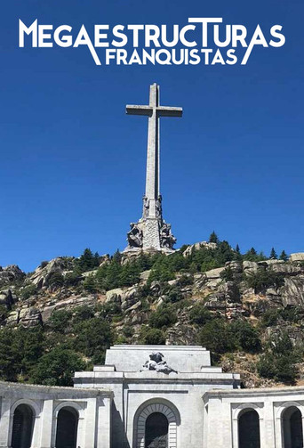 Megaestructuras franquistas poster