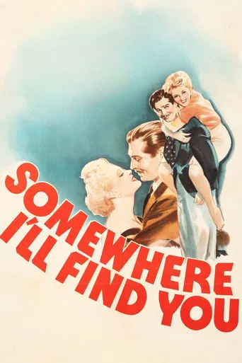 Somewhere I'll Find You poster