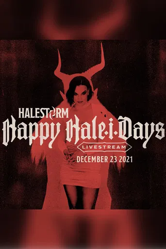 Halestorm: Happy Hale-i-Days Livestream poster