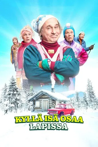 Kyllä isä osaa Lapissa poster