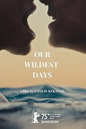 Our Wildest Days poster