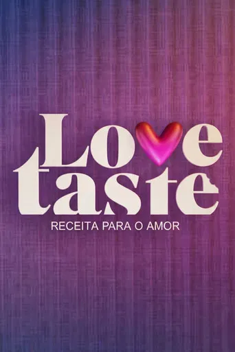 Love Taste - Receita Para o Amor poster