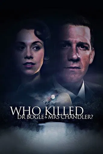 Who Killed Dr Bogle and Mrs Chandler? poster