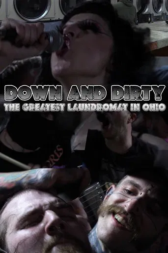 Down and Dirty: The Greatest Laundromat in Ohio poster
