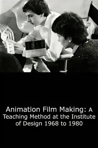 Animation Film Making: A Teaching Method at the Institute of Design 1968 to 1980 poster