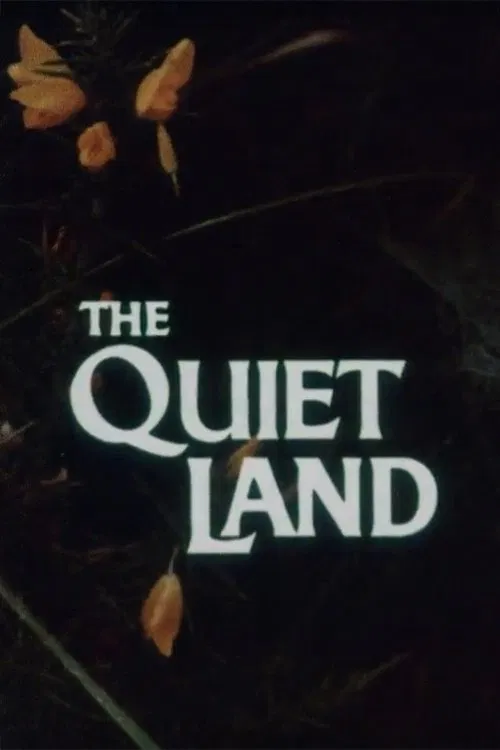 The Quiet Land poster