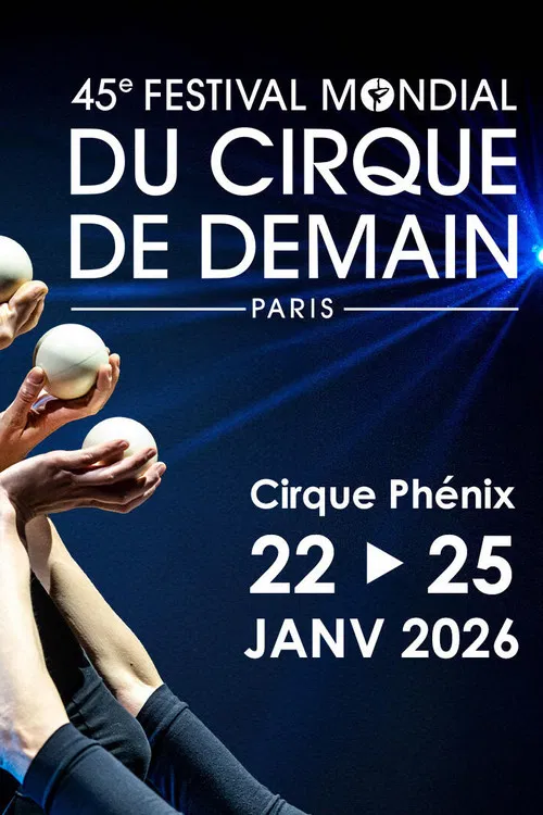 45e Festival mondial du Cirque de demain poster