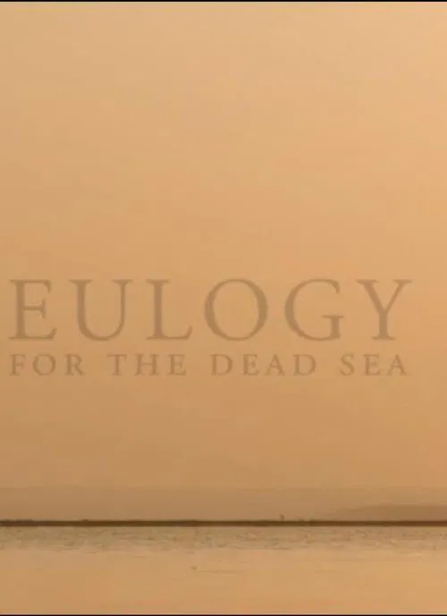 Eulogy for the Dead Sea poster