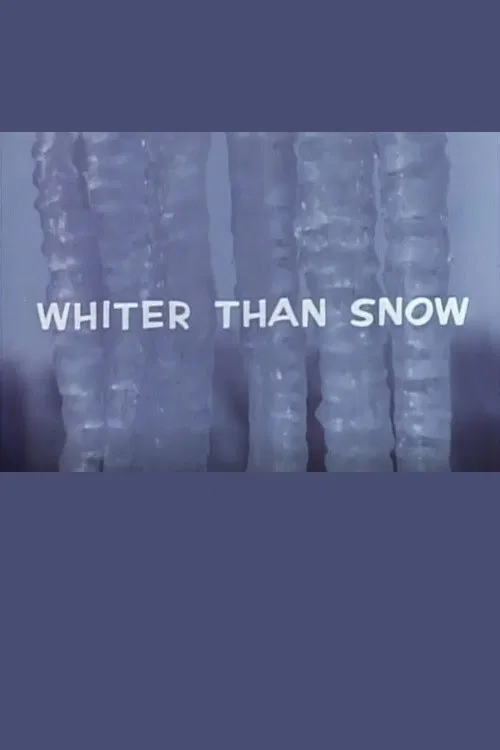 Whiter Than Snow poster