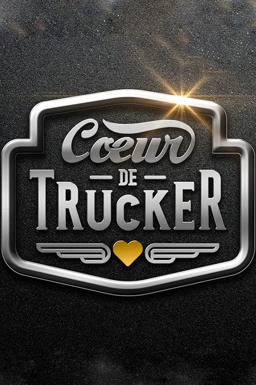 Cœur de trucker poster