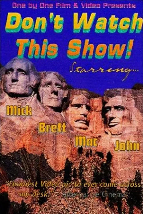 Don't Watch This Show! poster