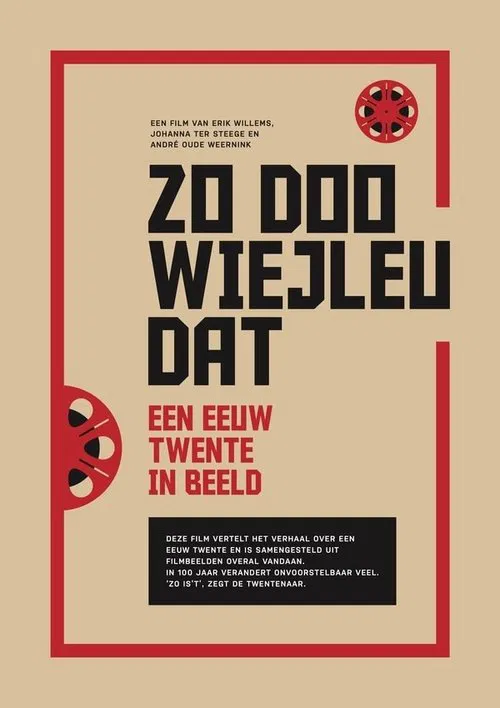 Zo doo wiejleu dat: een eeuw Twente op film poster