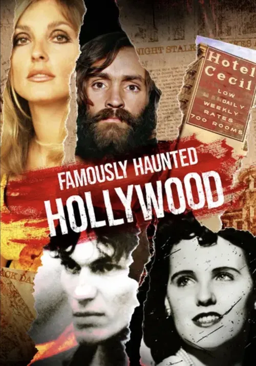 Famously Haunted: Hollywood poster