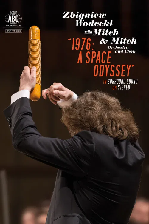 1976: A Space Odyssey | Zbigniew Wodecki with Mitch & Mitch Orchestra and Choir poster