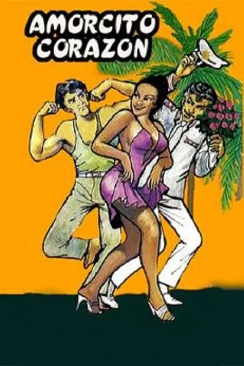 Amorcito corazón poster