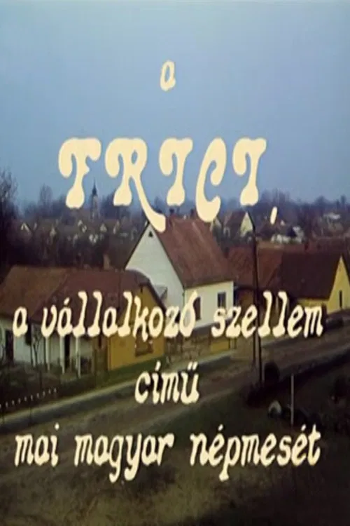 Frici, a vállalkozó szellem poster