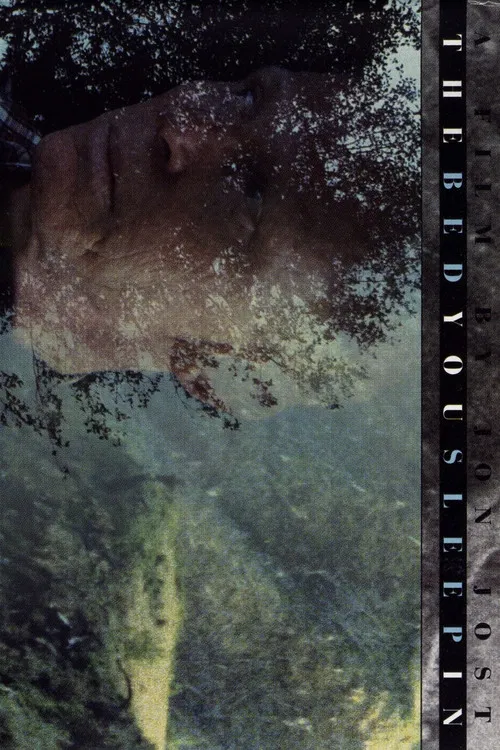 The Bed You Sleep In poster