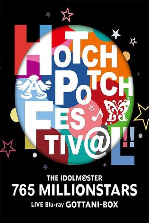 THE IDOLM@STER 765 MILLIONSTARS HOTCHPOTCH FESTIV@L!! poster