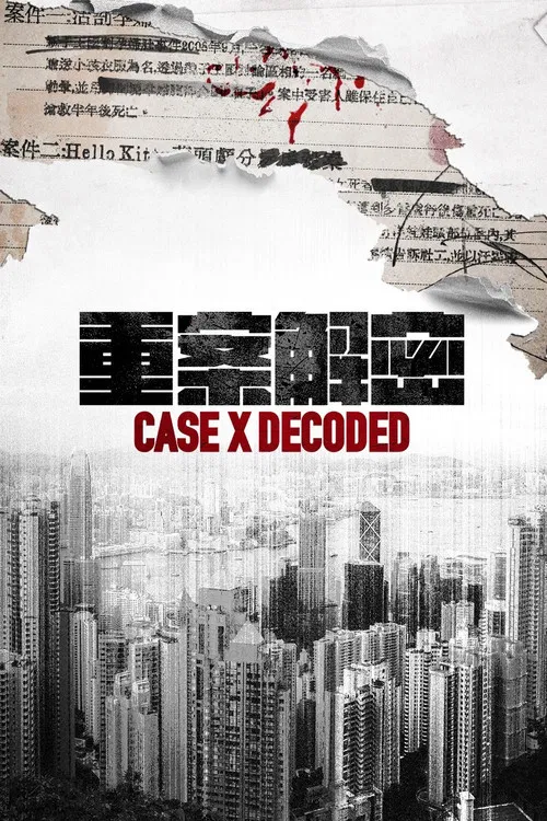 Case X Decoded poster