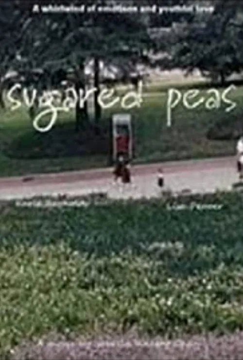 Sugared Peas poster