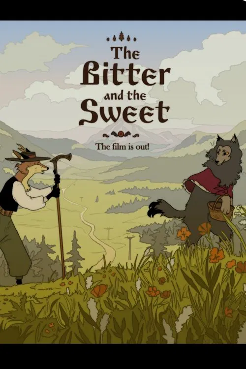 The Bitter and The Sweet poster