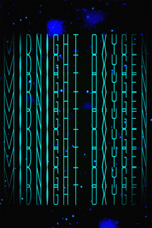 Midnight Oxygen poster