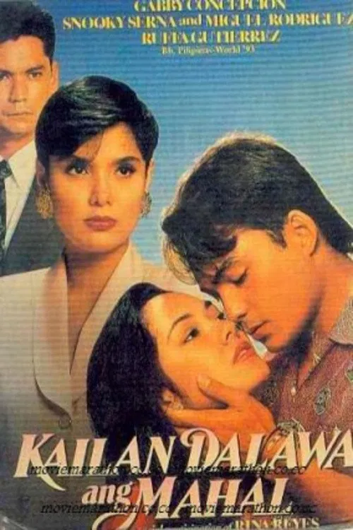 Kailan Dalawa Ang Mahal poster