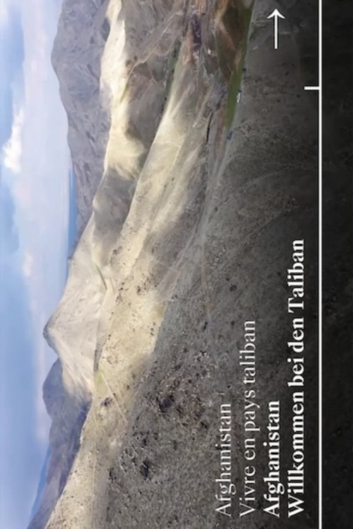 Afghanistan : vivre en pays taliban poster