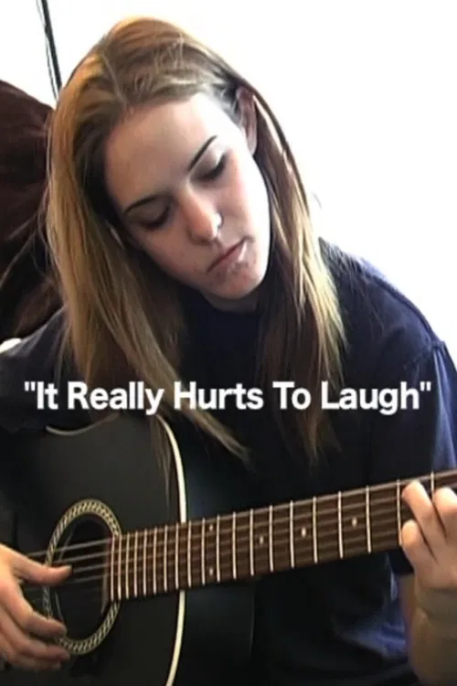 It Really Hurts To Laugh poster