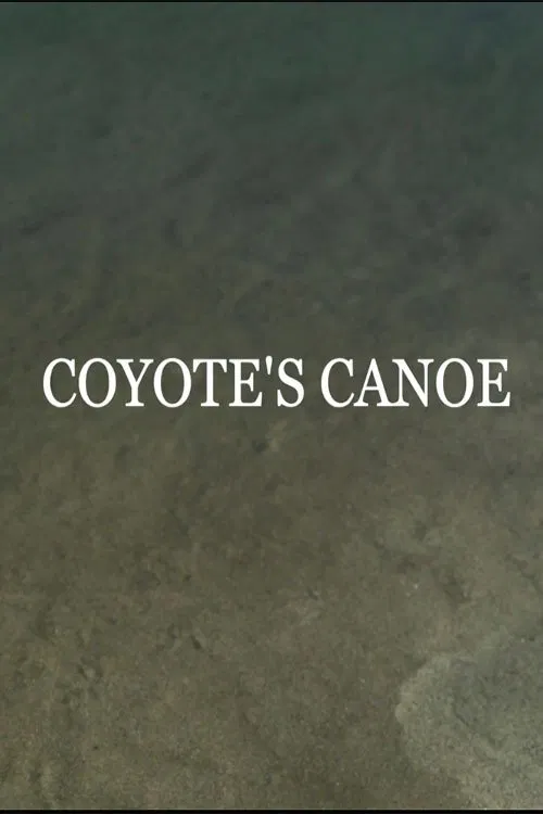 Coyote's Canoe poster