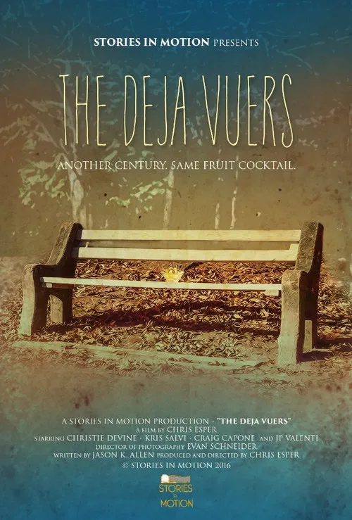 The Deja Vuers poster