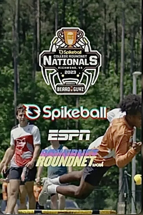Teams and Dreams: Spikeball 2023 College Nationals poster
