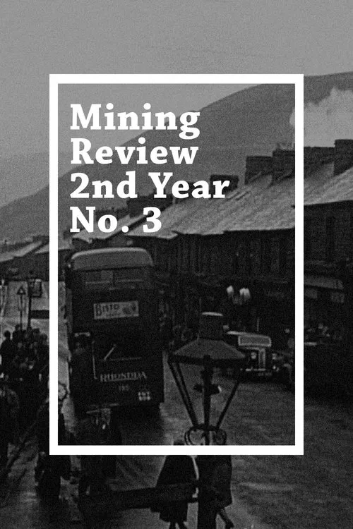 Mining Review 2nd Year No. 3 poster