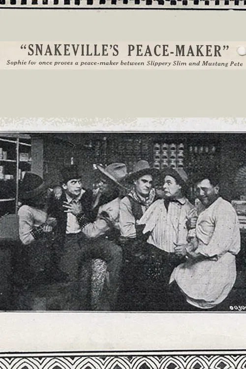 Snakeville's Peace-Maker poster