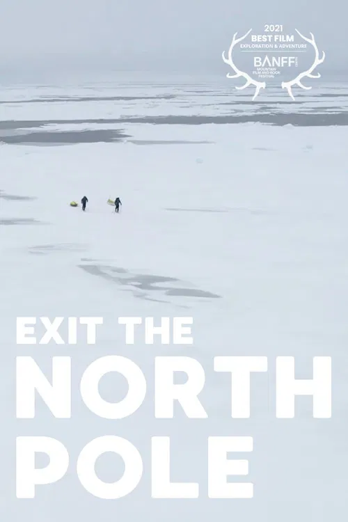 Exit the north pole poster