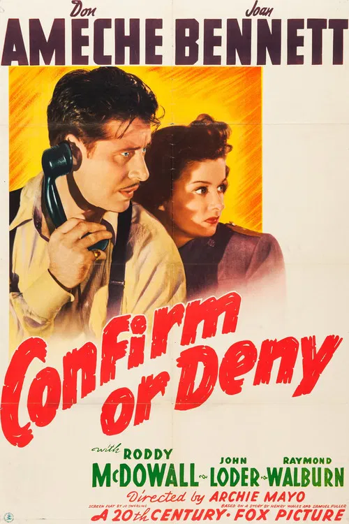 Confirm or Deny poster