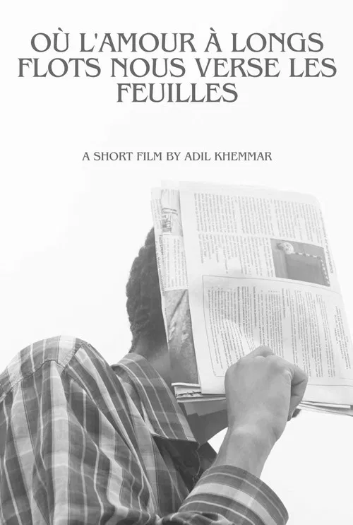 Où l'amour à longs flots nous verse les feuilles poster