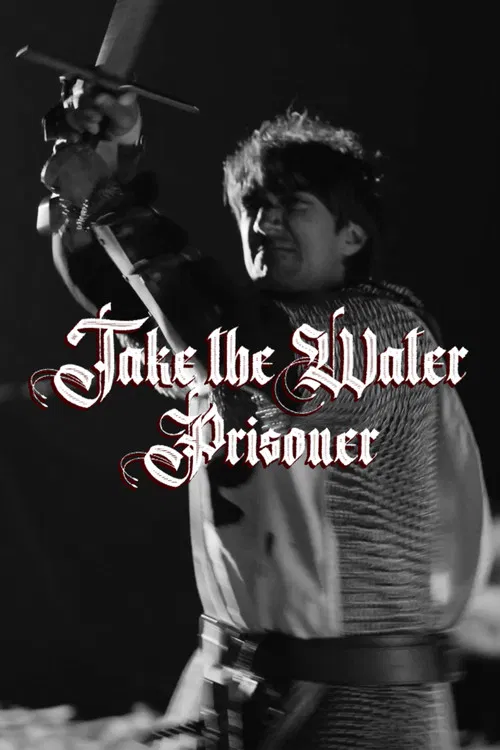 Take the Water Prisoner poster