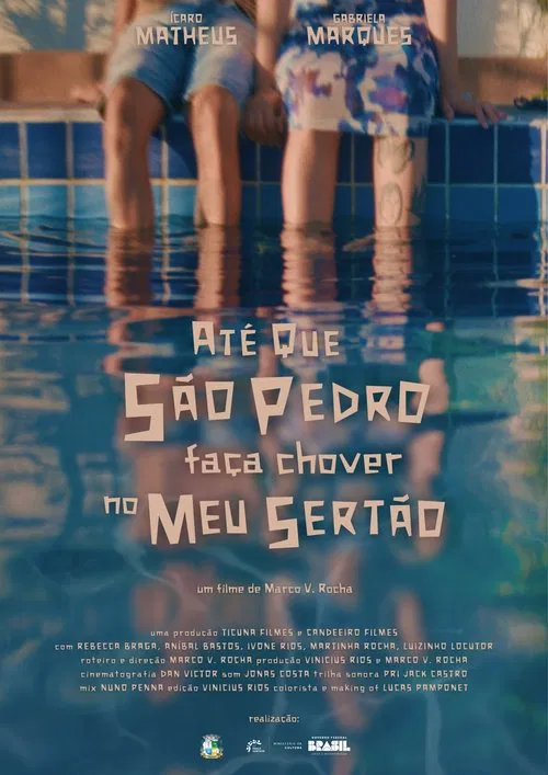 Até que São Pedro faça chover no meu Sertão poster