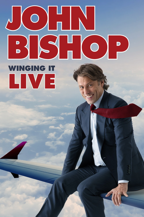 John Bishop: Winging it Live poster